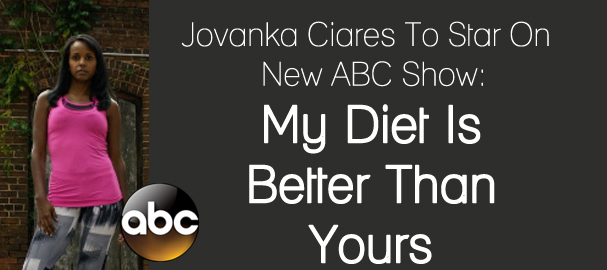 My Diet Is Better Than Yours + Jovanka Ciares, ABC, jovanka, shaun T